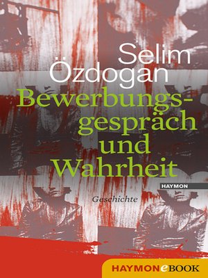 cover image of Bewerbungsgespräch und Wahrheit